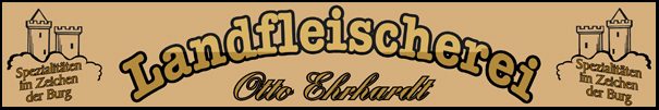 Landfleischerei Ehrhardt Filial-Bestellungen